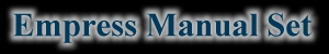 EMPRESS MANUAL SET